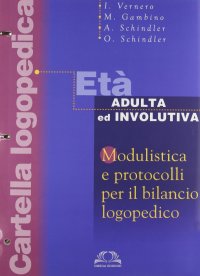 Immagine copertina libro Cartella logopedica. Età adulta ed involutiva