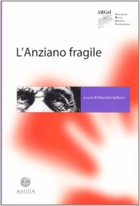 Immagine copertina libro L'anziano fragile