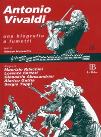Immagine copertina libro Antonio Vivaldi. Una biografia a fumetti. Con CD Audio