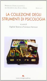 Immagine copertina libro La collezione degli strumenti di psicologia