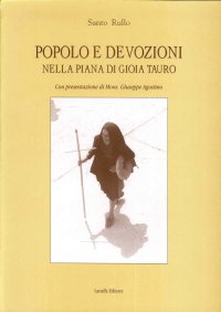 Immagine copertina libro Popolo e devozioni nella piana di Gioia Tauro