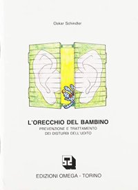 Immagine copertina libro L'orecchio del bambino