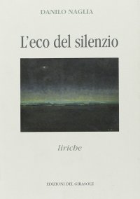Immagine copertina libro L'eco del silenzio