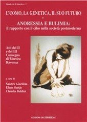 Immagine copertina libro Anoressia e bulimia. Il rapporto con il cibo nella società postmoderna