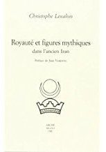 Immagine copertina libro Royauté et figures mythiques dans l'ancien Iran