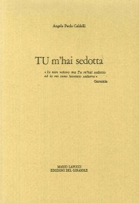 Immagine copertina libro Tu m'hai sedotta