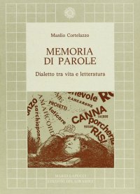 Immagine copertina libro Memoria di parole. Dialetto fra vita e letteratura