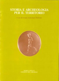 Immagine copertina libro Storia e archeologia per il territorio