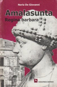Immagine copertina libro Amalasunta, regina barbara