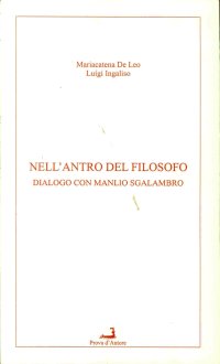 Immagine copertina libro Nell'antro del filosofo. Dialogo con Manlio Sgalambro