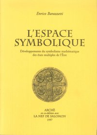 Immagine copertina libro L'espace symbolique. Développements du symbolisme mathématique des états multiples de l'etre