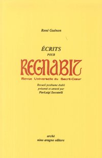 Immagine copertina libro Ecrits pour Regnabit, Revue universelle du Sacre-Coeur. Recueil posthume