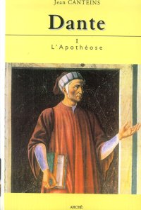 Immagine copertina libro Dante. Vol. 1: L'apothéose