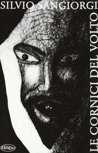 Immagine copertina libro Le cornici del volto