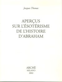 Immagine copertina libro Aperçus sur l'ésotérisme de l'histoire d'Abraham
