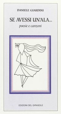 Immagine copertina libro Se avessi un'ala...