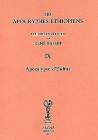 Immagine copertina libro Les apocryphes éthiopiens (rist. anast.). Vol. 9: Apocalypse d'esdras