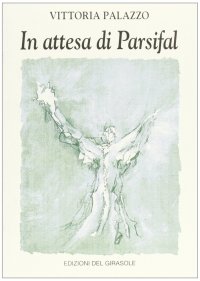 Immagine copertina libro In attesa di Parsifal (1990-1996)