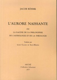 Immagine copertina libro L'aurore naissante ou la racine de la philosophie, de l'astrologie et de la théologie