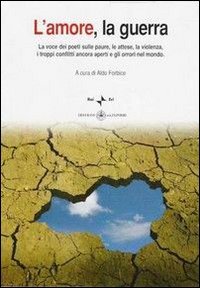 Immagine copertina libro L'amore, la guerra