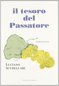 Immagine copertina libro Il tesoro del Passatore