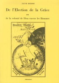 Immagine copertina libro De l'élection de la Grâce ou de la volonté de Dieu envers les hommes