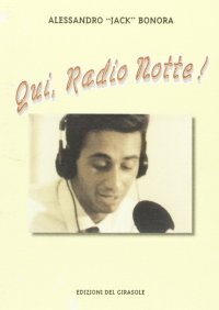 Immagine copertina libro Qui Radio Notte!
