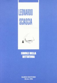 Immagine copertina libro Favole della dittatura
