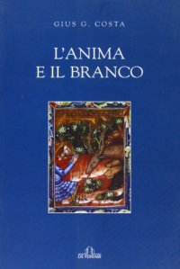 Immagine copertina libro L'anima e il branco