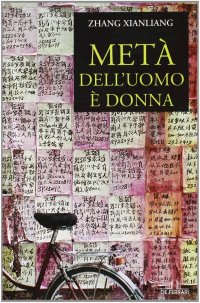 Immagine copertina libro Metà dell'uomo è donna