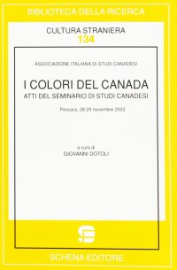 Immagine copertina libro I colori del Canada. Seminario di studi canadesi