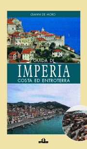 Immagine copertina libro Guida di Imperia. Costa e entroterra