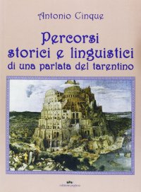 Immagine copertina libro Percorsi storici e linguistici di una parlata del tarentino