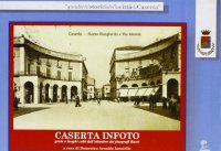 Immagine copertina libro Caserta... in foto. Gente e luoghi attraverso i suoi fotografi