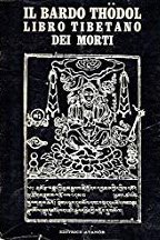 Immagine copertina libro Il bardo Thodol. Libro tibetano dei morti