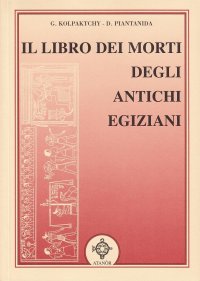 Immagine copertina libro Il libro dei morti degli antichi egiziani