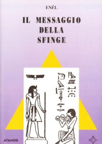 Immagine copertina libro Il messaggio della sfinge