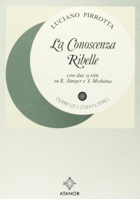 Immagine copertina libro La conoscenza ribelle