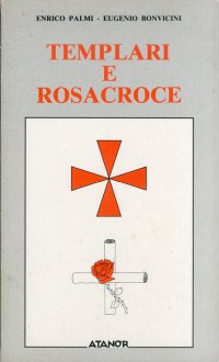 Immagine copertina libro Templari e Rosacroce