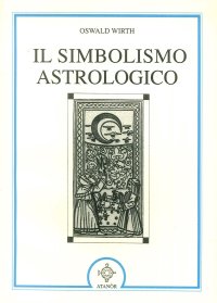 Immagine copertina libro Il simbolismo astrologico