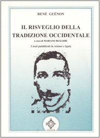 Immagine copertina libro Il risveglio della tradizione occidentale