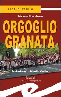 Immagine copertina libro Orgoglio granata
