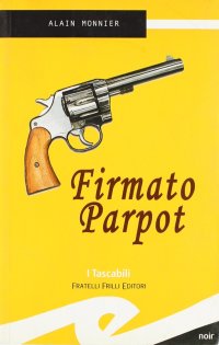 Immagine copertina libro Firmato Parpot