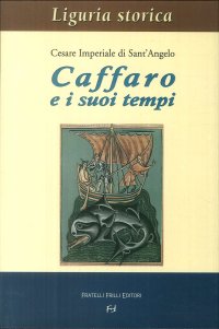 Immagine copertina libro Caffaro e i suoi tempi