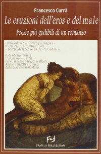 Immagine copertina libro Le eruzioni dell'eros e del male