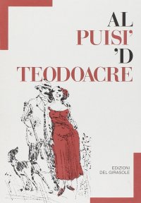 Immagine copertina libro Al puisì 'd Teodoacre