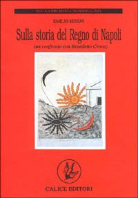 Immagine copertina libro Sulla storia del Regno di Napoli (un confronto con Benedetto Croce)