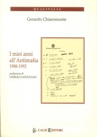Immagine copertina libro I miei anni all'Antimafia 1988-1992. Gli appunti del dirigente del PCI sul fronte dell'antimafia e della legalità costituzionale