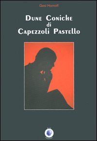 Immagine copertina libro Dune coniche di capezzoli pastello