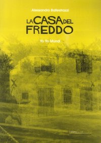 Immagine copertina libro La casa del freddo. Con CD-Audio